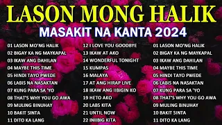 L A S O N ~ L A B I S - Ikaw Ang Dahilan - Tagalog Love Songs Trending 2024