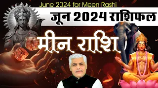 Meen Rashi June 2024 Rashifal | मीन राशि जून 2024 राशिफल | Pisces June Horoscope | Kamal Shrimali