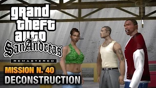 GTA San Andreas Remastered - Mission #40 - Deconstruction (Xbox 360 / PS3)