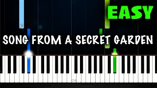 Secret Garden - Song from a Secret Garden - EASY Piano Tutorial