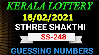 kerala lottery guessing numbers 16/02/2021 Sthree Shakthi SS-248