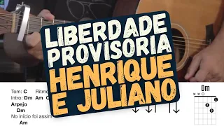 Liberdade Provisória - Henrique e Juliano
