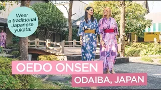 Oedo Onsen Monogatari in Odaiba Japan - Experience Wearing a Yukata at this Onsen Theme Park!