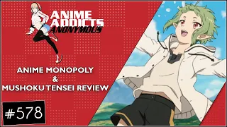 Anime Addicts Anonymous 578: Anime Monopoly Boards