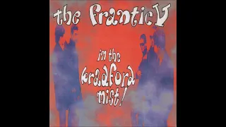 The Frantic Five - In The Bradford Mist - Full EP - 1997
