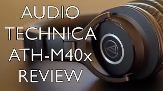 Audio Technica ATH-M40X Review - BEST Headphones Under $100?