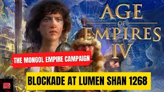 Age Of Empires 4 - Blockade at Lumen Shan 1268 - The Mongol Empire Campaign