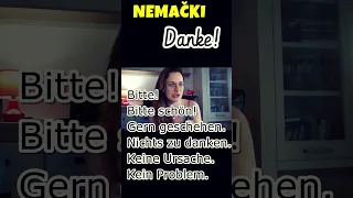 NEMAČKI- KAKO DA ODGOVORIMO NA NEČIJE DANKE!