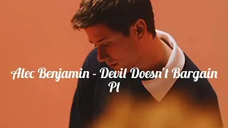 Alec Benjamin - Devil Doesn't Bargain (TŁUMACZENIE PL)