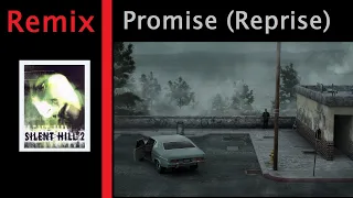 Silent Hill 2 Remix - Promise (Reprise) Remix - Evil Version