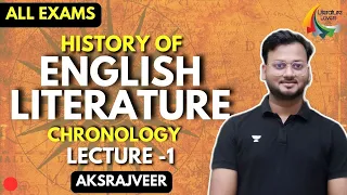 History of English Literature by AKSRajveer || अब पूरी History की  Chronology याद रहेगी