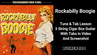 Rockabilly Boogie - The Beverly Thrillbillies - 3 string cigar box guitar lesson No Chat Tune & Tab