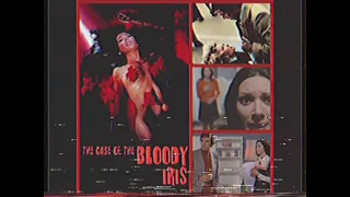 EPISODE 91: THE CASE OF THE BLOODY IRIS (1972)