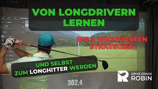 Von Longdrivern lernen und selbst zum Longhitter werden!