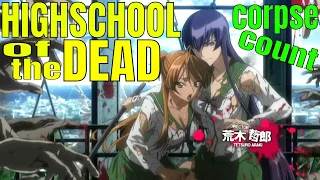 Highschool of the Dead (2010) Carnage Count