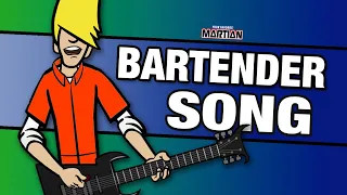 Your Favorite Martian - Bartender Song [Official Music Video]
