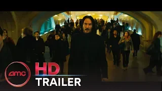 JOHN WICK: CHAPTER 3 - PARABELLUM -Official Trailer (Keanu Reeves) | AMC Theatres (2019)