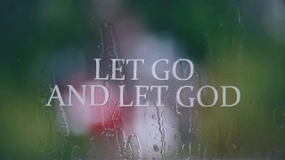 Let Go and Let God - Official Lyric Video - Elaina Smith