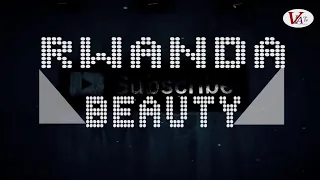 Learn Kinyarwanda(Rwanda Beauty Talk)