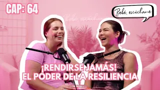 ¡Rendirse jamás! - El poder de la resiliencia con Anahí de Cárdenas