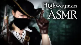 Highwayman ASMR - Flirty, Awkward Englishman Robs You (Coin Sounds, Leather Sounds, Loud Gun Noises)