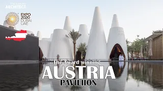 Award Winning Austria Pavilion | EXPO 2020 Dubai | Architecture | Sustainable & Energy Saver | Sense