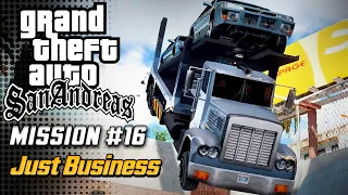 GTA San Andreas - Walkthrough - Mission #16 - Just Business (PC HD)