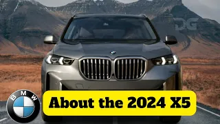 Unveiling the All-New 2024 BMW X5 Series