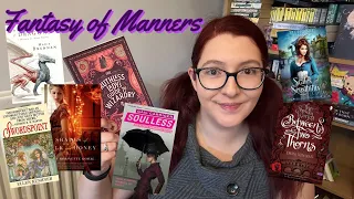 Fantasy of Manners | Recommendations and Overview