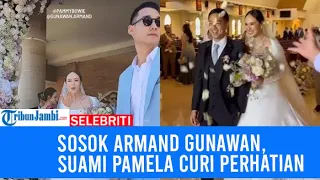 Sosok Armand Gunawan, Suami Pamela Bowie Curi Perhatian