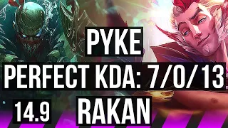 PYKE & Varus vs RAKAN & Caitlyn (SUP) | 7/0/13, Godlike, 600+ games | NA Grandmaster | 14.9