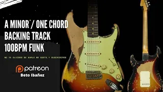 A minor One Chord Backing Track / Funk 100bpm