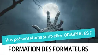 Formation des formateurs - Des techniques de présentation et d'animation originales.