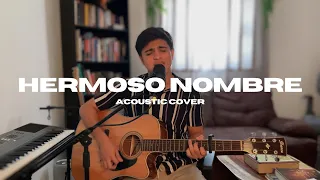 Hermoso nombre - David Zumárraga COVER