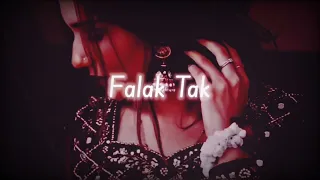 Falak Tak Chal Sath Mere - slow & reverb | Only Reverb||  @you×me