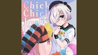 Chick Chick love♡ (Prod. Nor)