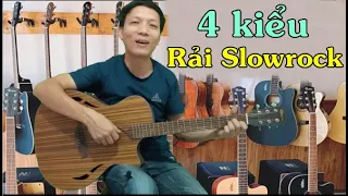 Bốn cách rải điệu slowrock khác nhau trong Guitar đệm hát