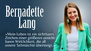 Bernadette Lang – Jesus ist der größte Romantiker