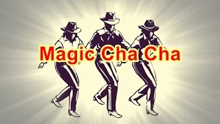 Magic Cha Cha - Line Dance (Music)