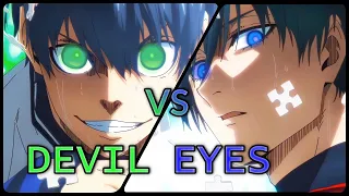 Rin V Isagi - DEVIL EYES - [BlueLock EDIT]