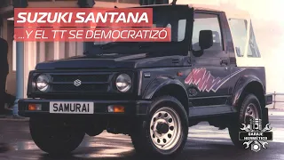 Suzuki Santana. ¡Y el TT se democratizó!