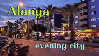 Alanya, evening walk