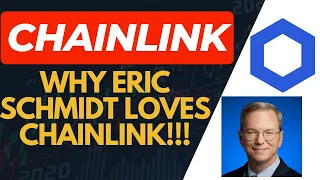 Why Eric Schmidt LOVES Chainlink!