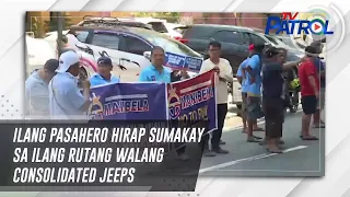 Ilang pasahero hirap sumakay sa ilang rutang walang consolidated jeeps