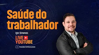 Saúde do Trabalhador para Concursos de Enfermagem - Aula Gratuita - Professor Igor Ximenes