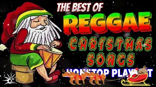 TOP 20 REGGAE CHRISTMAS MEDLEY 2022 ✨ CHRISTMAS SONGS REGGAE MIX✨REGGAE NONSTOP PLAYLIST CHRISTMAS