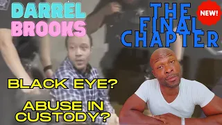 Commentary about: DARRELL BROOKS...the FINAL CHAPTER & a BLACK EYE!?...RLY?