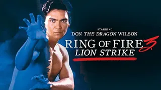 Ring of Fire 3: Lion Strike (1994) |Full Movie HD| |Don "The Dragon" Wilson|