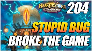 STUPID BUG BROKE THE GAME | Hearthstone Battlegrounds funny moments №204