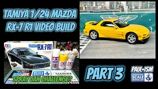 Part 3 - Tamiya 1/24 Mazda RX-7 R1 Spray Can Video Build